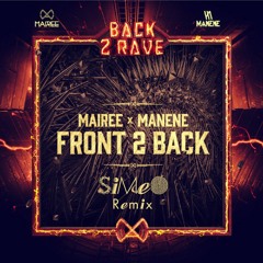 Mairee & Manene - Front 2 Back (Simeo Remix)