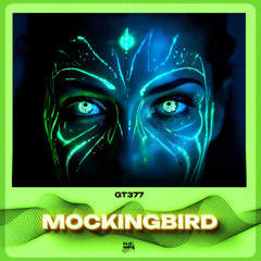 Error404 - Mockingbird (Techno)