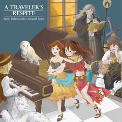 Octopath Traveler II - Castti, The Apothecary (Piano)