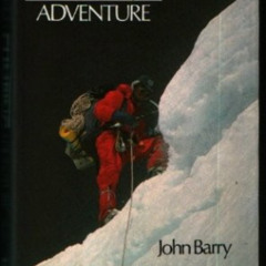 [VIEW] PDF ☑️ Great Climbing Adventure by  John Barry [PDF EBOOK EPUB KINDLE]