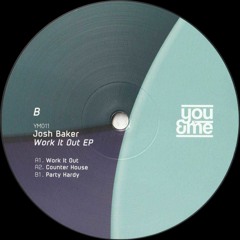 Josh Baker - Work It Out EP (YM011)