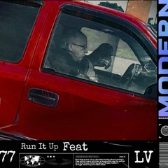 Run It Up (Feat.Lurking Virgins)