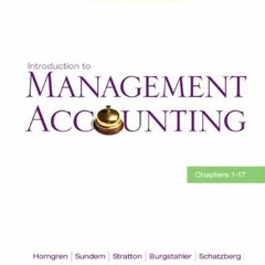 [READ] [EBOOK EPUB KINDLE PDF] Introduction to Management Accounting by  Charles T. Horngren,Gary L.