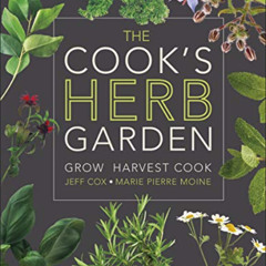 DOWNLOAD PDF 📝 The Cook's Herb Garden: Grow, Harvest, Cook by  DK [KINDLE PDF EBOOK
