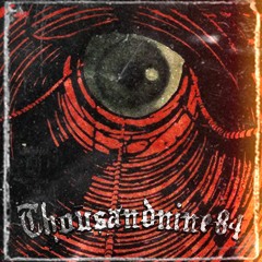 THOUSANDNINE84