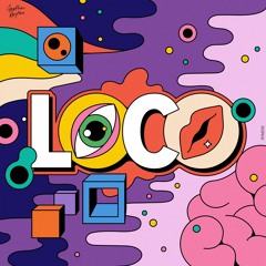 Loco (Beatport link in bio)