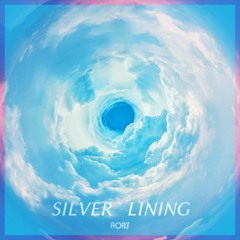 ROB'S - Silver Lining