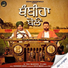 Bambiha bole sidhu moosewala