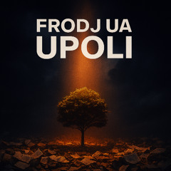 FRODJ UA - UPOLI