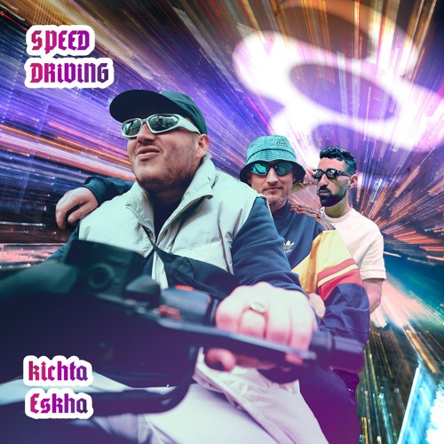 Kichta & Eskha - Speed Driving [Free DL]