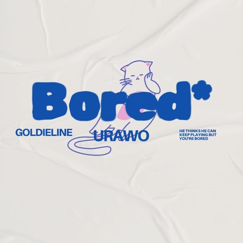 Bored( INSTRUMENTAL)