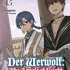 VIEW [PDF EBOOK EPUB KINDLE] Der Werwolf: The Annals of Veight Volume 15 by  Hyougets