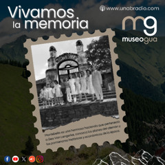 Vivamos la Memoria Capsula 458:  Montebello y los planes de Lengerke.