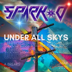 Under All Sky's (Spark - D)