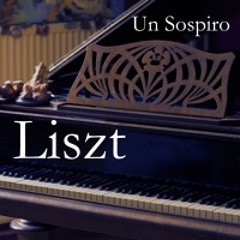 Liszt - Un Sospiro