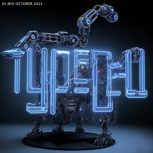 Typecell - DJ Mix October 2023