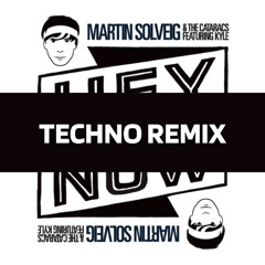 Martin Solveig & The Cataracs - Hey Now (feat. Kyle) (Miró Techno Remix)