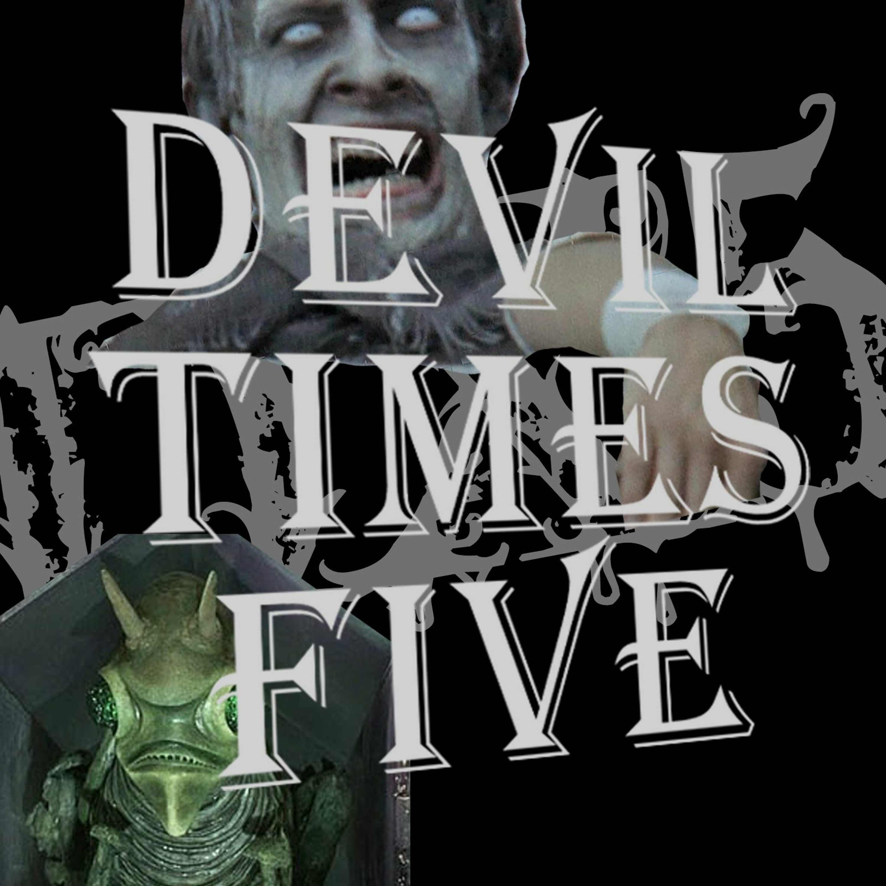 Devil Times Five horror podcast