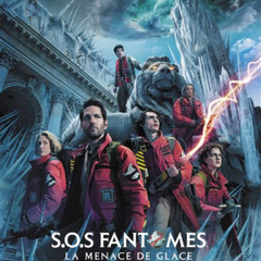 voir S.O.S. Fantômes : La Menace de Glace gratuit sans inscription