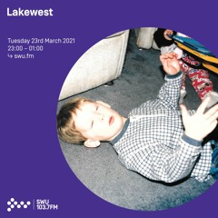 Lakewest - 23rd MAR 2021