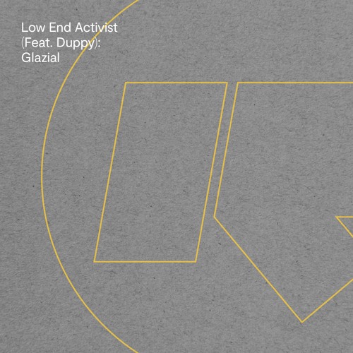 Low End Activist (Feat. Duppy) (Out Now)