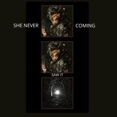 She Never Saw It Coming