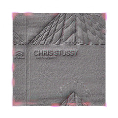 [FREE DL] Chris Stussy - Won’t Stop [Xach D Edit]