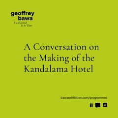 A Very Particular Response: A Conversation on the Making of the Kandalama Hotel