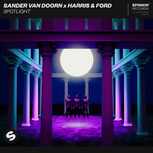 Sander van Doorn x Harris & Ford - Spotlight [OUT NOW]