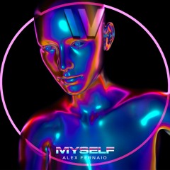 Alex Fernaio - Myself