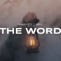 Sermon: "The Word" // Genesis 1 & John 1