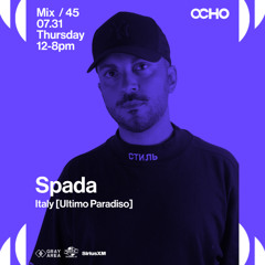 Spada - Exclusive Set for OCHO by Gray Area [7/25]