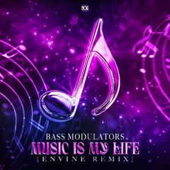 Music Is My Life (Envine Remix)
