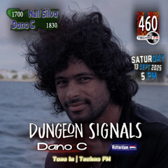 Dungeon Signals Ep 460 - Dano C