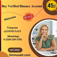 Best Sites To Buy Verified Binance Accounts (verified Plus