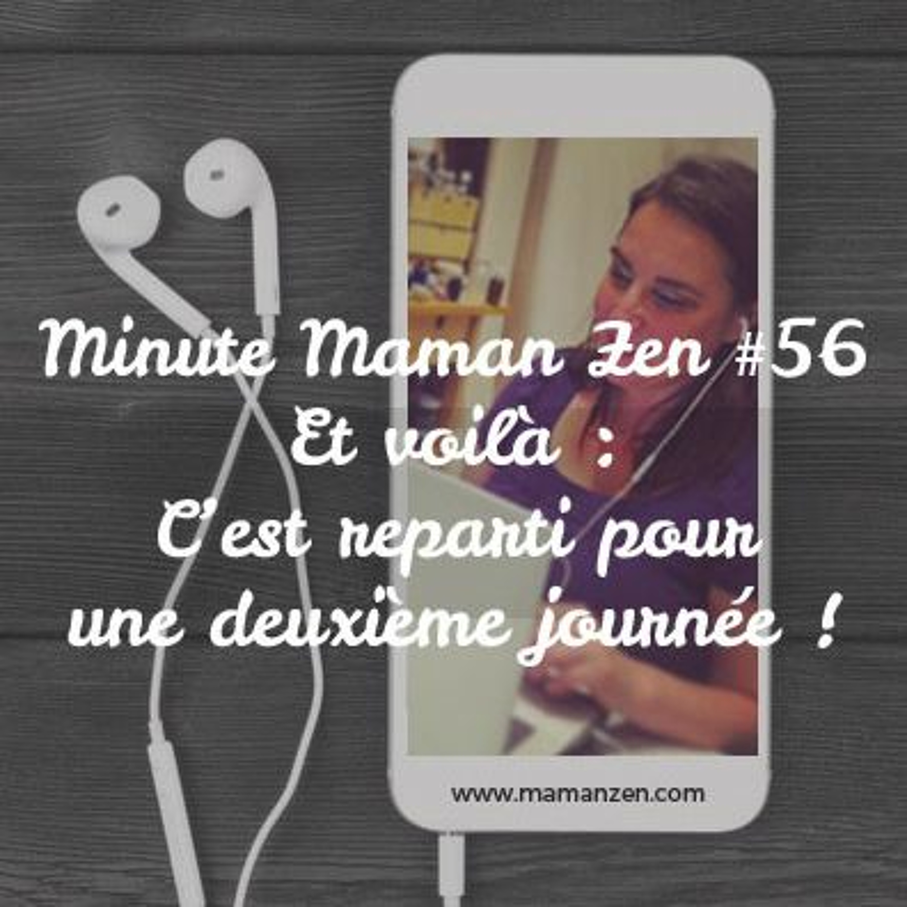 Minute Maman Zen