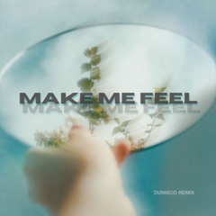 Oskar Med K - Make Me Feel (Dunisco Remix)