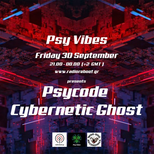 Steven WooDog (Psyc0de ) @  Psy Vibes Radio ( Greece )