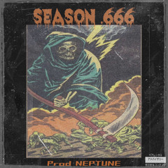 SEASON .666 ⫷𝙋𝙍𝙊𝘿. 𝙉𝙀𝙋𝙏𝙐𝙉𝙀⫸