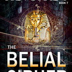 [Get] EBOOK 💏 The Belial Cipher (The Belial Rebirth Book 7) by  R.D.  Brady [EPUB KI