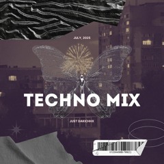 Techno Mix, July 2025 🇧🇬