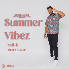 Summer Vibez Vol.6