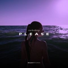 melodeep - Please