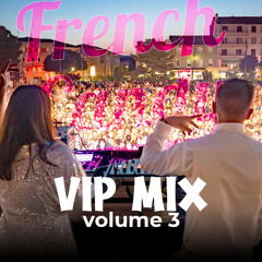 10 VIP Mix | Vol.3 | French Candy