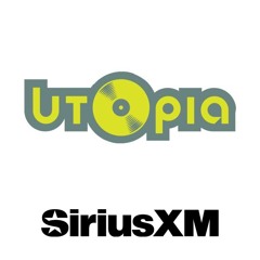 Sirius XM Utopia LDW Mix