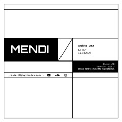 MENDI - Phyxion LAB Selection I