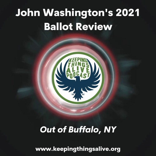 John Washington's 2021 Ballot Review
