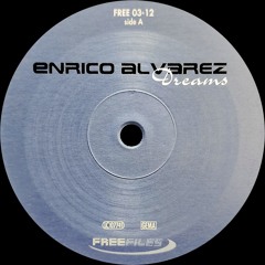 Enrico Alvarez - Dreams (Extended Version) 1999