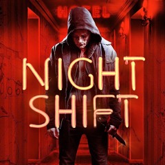 The Night Shift