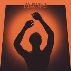Landhouse & David Rausch - Sleep Is Holy - Bassara ReVox